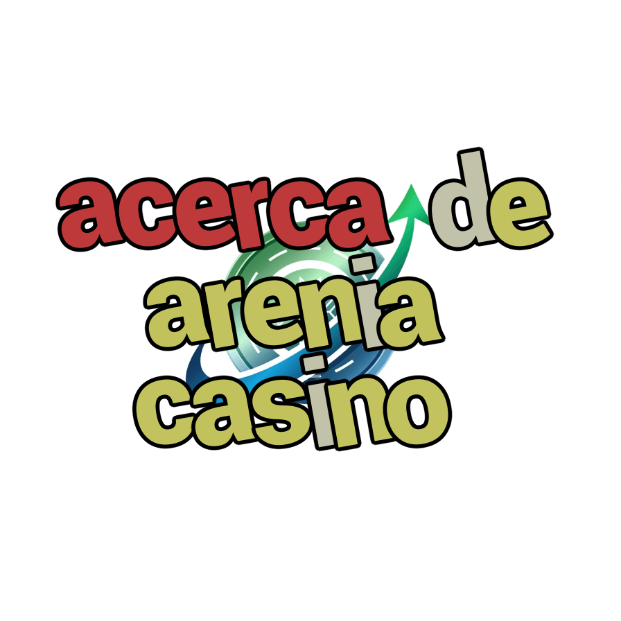 acerca de arenia casino